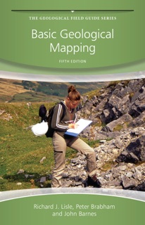 Basic Geological Mapping by Richard J. Lisle, Peter Brabham & John W. Barnes