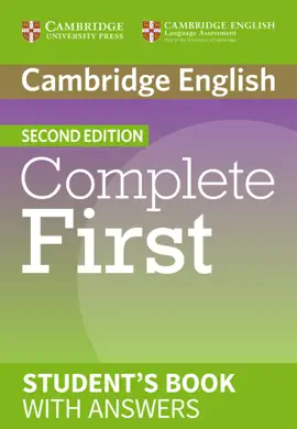 Complete First Second edition Student's Book with answers