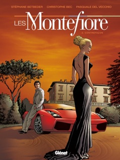 Les Montefiore - Tome 02 by Stéphane Betbeder, Christophe Bec & Pasquale Del Vecchio
