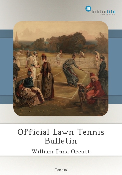 Official Lawn Tennis Bulletin