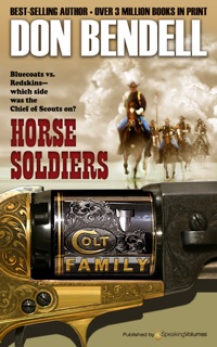 Horse Soldiers by Don Bendell