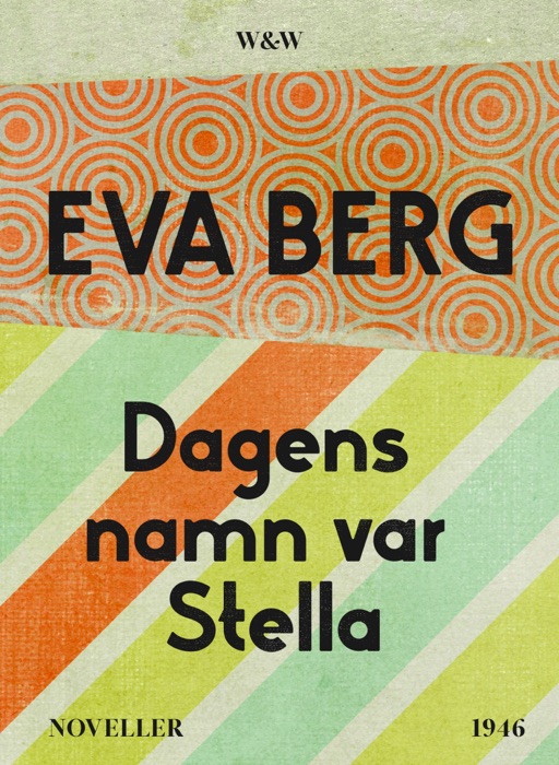 Dagens namn var Stella