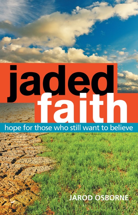 Jaded Faith