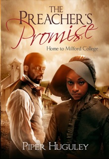 The Preacher’s Promise by Piper Huguley