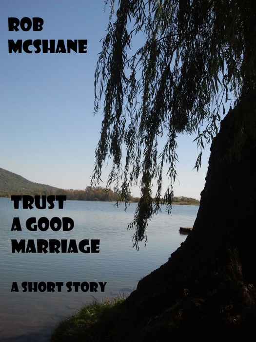 Trust A Good Marriage