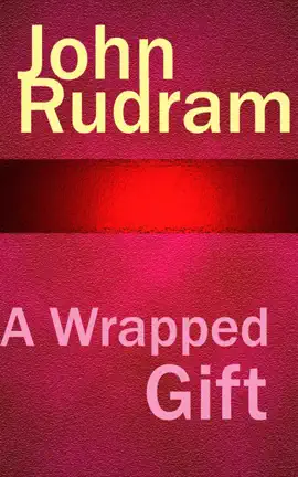 A Wrapped Gift