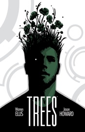 Trees Vol. 1 - Warren Ellis & Jason Howard