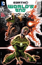 Earth 2: World's End (2014-) #18 - Mike Johnson, Daniel H. Wilson, Marguerite Bennett, Eddy Barrows, R.B. Silva, Tyler Kirkham, Jorge Jimenez & Eduardo Pansica