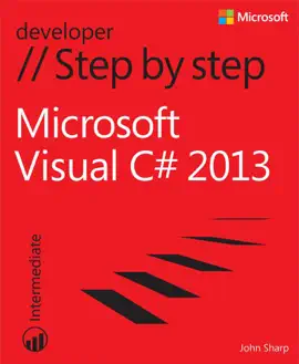 Microsoft Visual C# 2013 Step by Step
