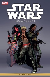 Star Wars Legacy Vol. 1 - John Ostrander