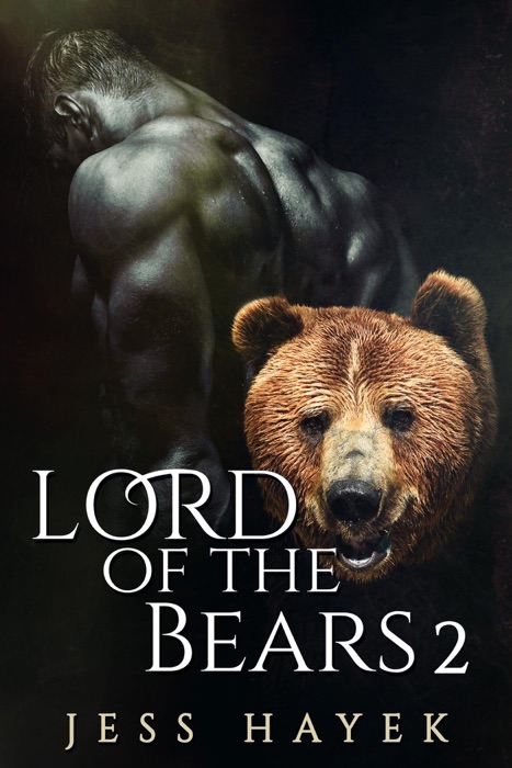 Lord of the Bears 2