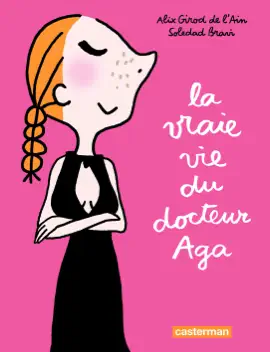 Read: La vraie vie du Book Docteur Aga