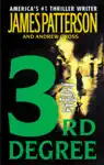 3rd Degree by James Patterson & Andrew Gross Book Summary, Reviews and Downlod