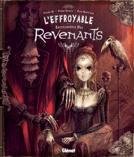 L'effroyable encyclopédie des revenants by Pierre DuBois, Elian Black'Mor & Carine-M