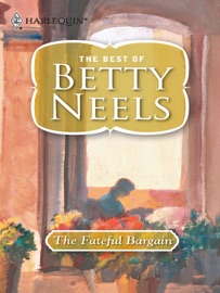 The Fateful Bargain - Betty Neels