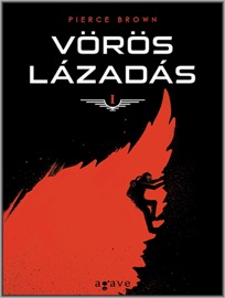 Vörös lázadás - Pierce Brown