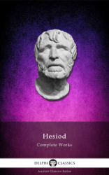 Delphi Complete Works of Hesiod (Illustrated)