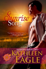 Sunrise Song - Kathleen Eagle