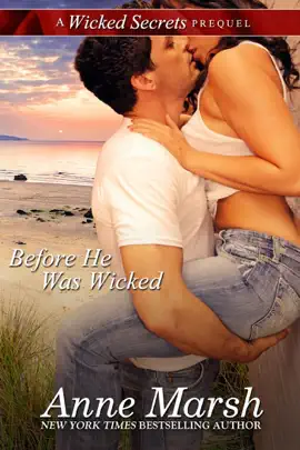 Read: Before He Was Wicked: A Book Wicked Secrets Prequel