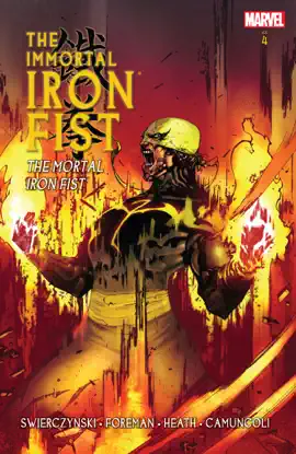 Read: Immortal Iron Fist Vol. 4 Book