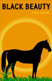 Black Beauty - Anna Sewell