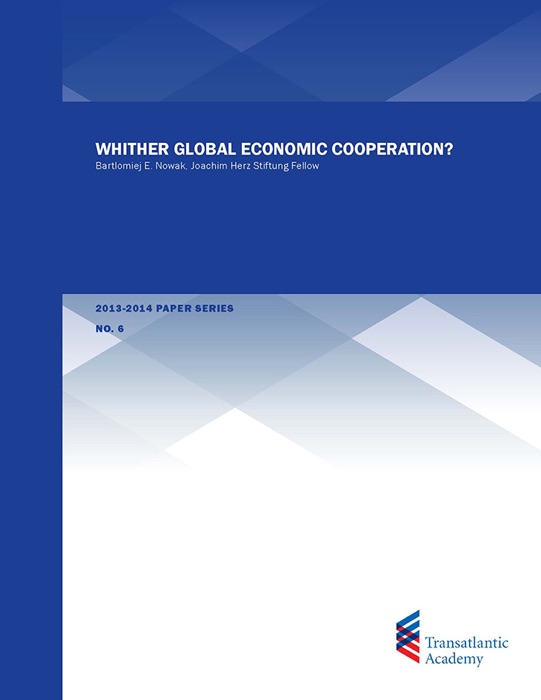 Whither Global Economic Cooperation?