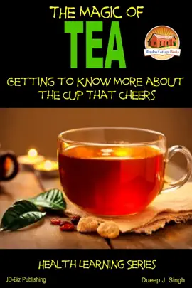 Read: The Magic of Tea: Getting to Know More about the Cup That Book Cheers