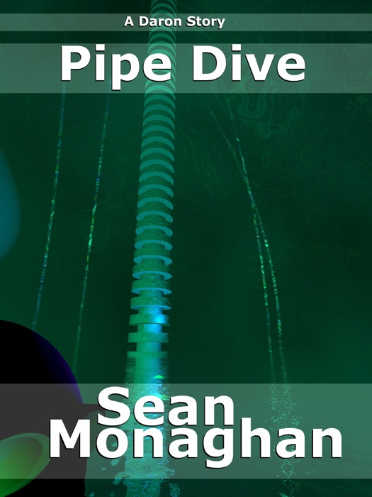 Pipe Dive