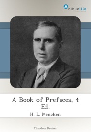 A Book of Prefaces, 4 Ed. - H. L. Mencken