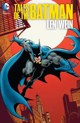 Read: Tales Book of the Batman: Len Wein