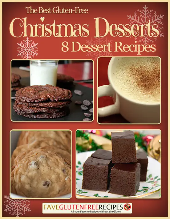 The Best Gluten-Free Christmas Desserts: 8 Dessert Recipes