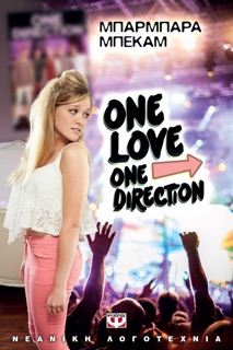 One Love. One Direction by Barbara Beckam