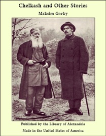 Chelkash and Other Stories