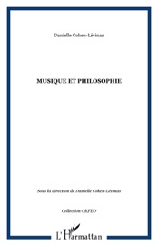Musique et philosophie - Danielle Cohen-Lévinas