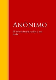 El libro de las mil noches y una noche by Anónimo