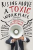 Book Rising Above a Toxic Workplace