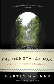 The Resistance Man - Martin Walker
