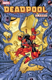 Deadpool Classic Vol. 4 - Joe Kelly
