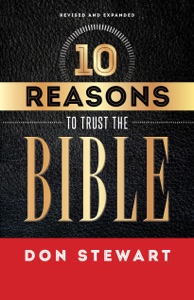 10 Reasons to Trust the Bible