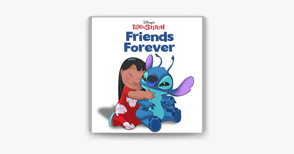 Lilo & Stitch: Friends Forever