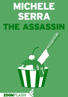 The Assassin by Michele Serra