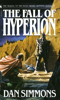 The Fall of Hyperion - Dan Simmons