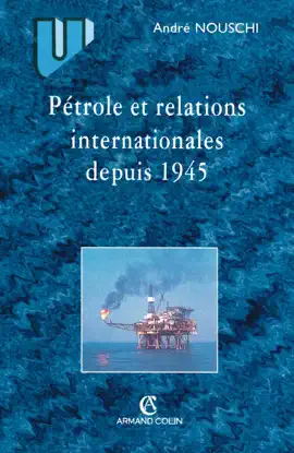 Read: Pétrole et les relations internationales depuis 1945 Book