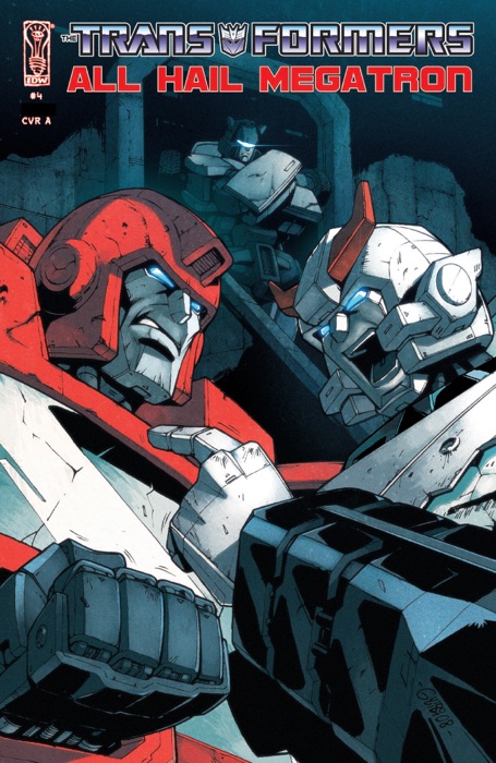 Transformers: All Hail Megatron #4
