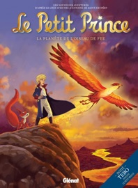 Le Petit Prince - Tome 02 - Guillaume Dorison, Diane Fayolle, Isa Python, Elyum Studio, Jérôme Benoit, . Digikore, Pierre Alary, Paul Drouin & Didier Poli