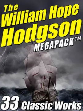 Read: The Book William Hope Hodgson Megapack