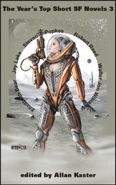 The Year's Top Short SF Novels 3 - Allan Kaster