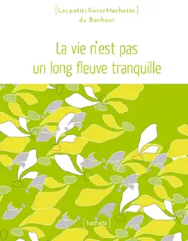 Read: La vie n'est Book pas un long fleuve tranquille