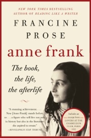 Anne Frank - Francine Prose