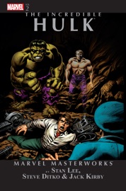 Marvel Masterworks: The Incredible Hulk, Vol. 2 - Stan Lee, Steve Ditko & Jack Kirby